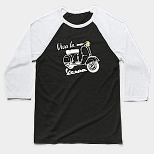 viva la vespa classic Baseball T-Shirt